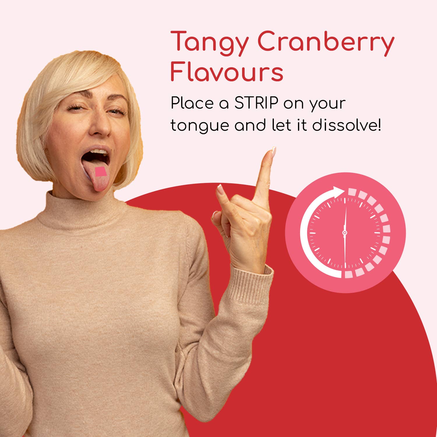 Tangy cranberry flavor PROSTRIP®️ dissolving on tongue