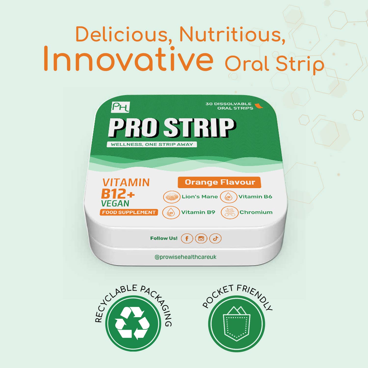 Innovative and nutritious PROSTRIP Oral Strip